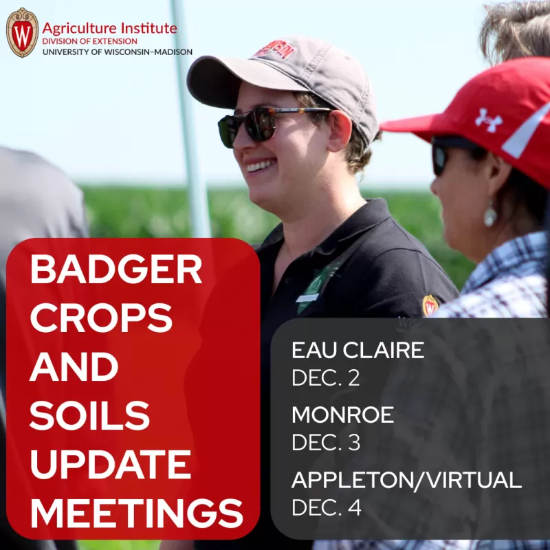 UW-Madison Extension Hosts Winter Badger Crop Update Meetings Dec. 2-4, 2025 UW-Madison Extension Hosts Winter Badger Crop Update Meetings Dec. 2-4, 2025
